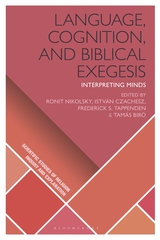 Language, Cognition, and Biblical Exegesis: Bloomsbury volume cover